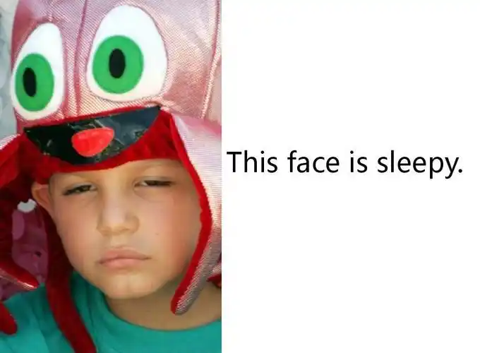 this face is sleepy.这个表情很困倦.